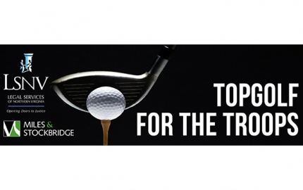 4th Annual TopGolf for the Troops Golf Tournament | Miles & Stockbridge